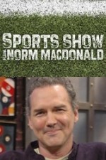 Watch Sports Show with Norm Macdonald Niter